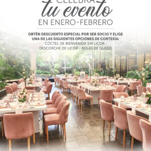 Celebra Tu Evento de Enero-Febrero